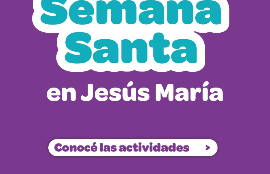 Semana Santa se disfruta en Jesús María