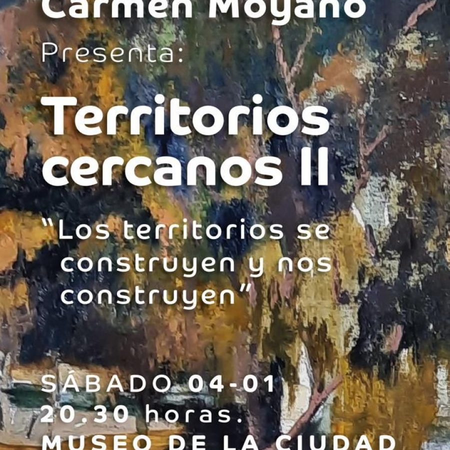 Territorios Cercanos II "Los Territorios se construyen y nos construyen"