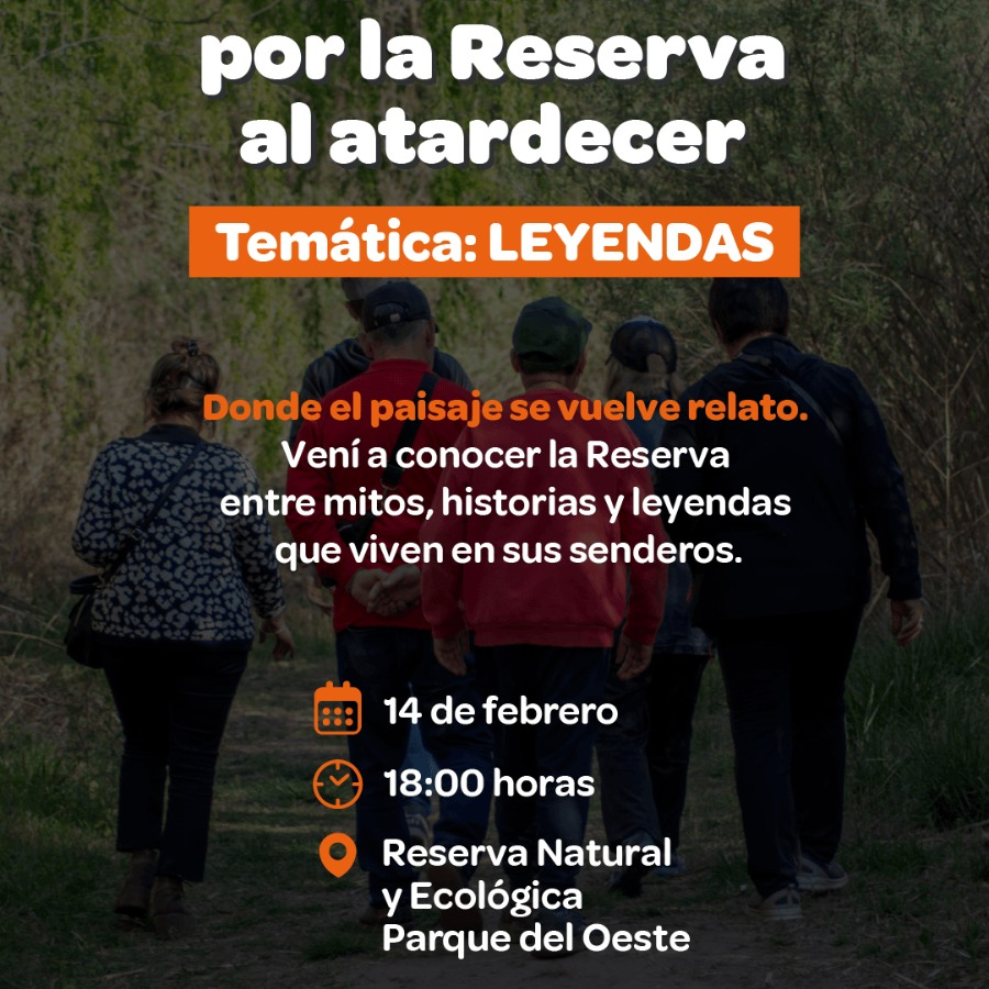 Caminatas por la Reserva al atardecer: temática Leyendas